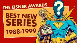 The Eisners: Best New Series Winners (&lsquo;90s Edition)