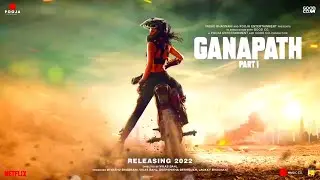 Ganpath Part 1 New Teaser, Tiger Shroff, Vikas Bahl, Ganpath Part 1 Motion Poster