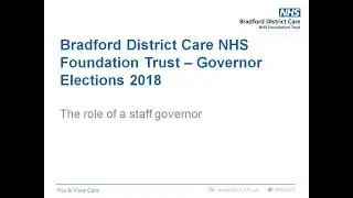 BDCFT governor elections 2018 - the role of a staff governor