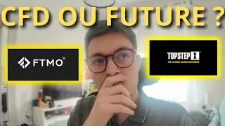 CFD ou FUTURES ? Le Comparatif PROP FIRM COMPLET 2025 ! 📈