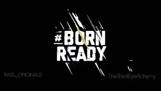 Born Ready|Lockdown Talkies - The Kinda Series|PROMO|The Third Eye Alchemy