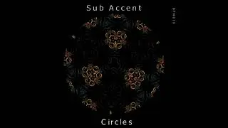 Sub Accent - Circles [DFM019]