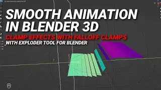 Smooth animations with falloff clamps in Blender with Exploder Tool