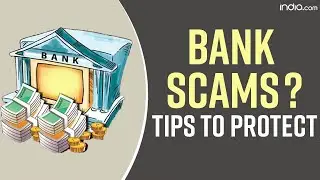 Banking Scams and Frauds: How to Protect Yourself from Online Banking Fraud Tips