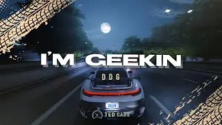 DDG - I'm Geekin (Lyrics)