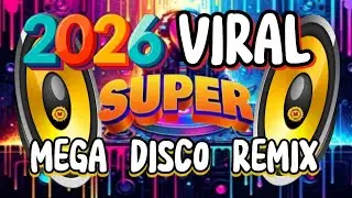 🔥NEW NONSTOP VIRAL 2026-2027 SUPER MEGA DISCO REMIX | MILANZ TV