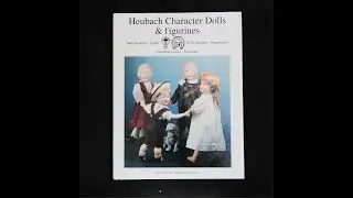 КНИГА HEUBACH CHARACTER DOLLS & FIGURINES