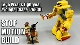 Zyclops Chase (76830) - Stop Motion Build - Lego Disney Pixar&rsquo;s Lightyear