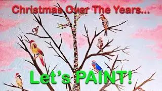 12 Birds of Christmas pt 2 | Paint With Me | Christmas Storytime