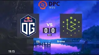 OG vs. Brame - DPC WEU 2021/2022 Tour 2: Division I | BO3 @4liver