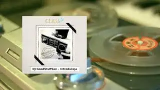DJ GoodStuffSon - Introdukcja