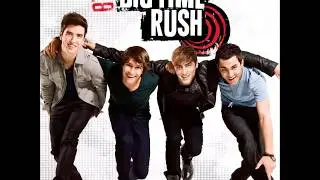 Big Time Rush - Nothing Even Matters