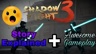 [Shadow Fight 3] Story Explained and Awesome Gameplay😮