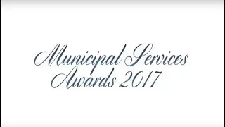 Municipal Services Awards Video 2017 Highlights