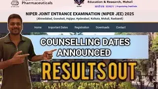 NIPER JEE 2025 Result Out | Counselling Dates, Merit List & Seat Matrix Released | Check Now