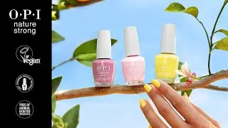 Introducing OPI Nature Strong