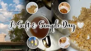 A Soft & Simple Day 🤍 #cozyday #adayinmylife #simpleday #minivlog #shorts #viral #Foryou #shortfeed 