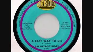 The Detroit Riots - A Fast Way To Die