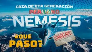 N&Eacute;MESIS: El caza de 6ta generaci&oacute;n PERUANO que &iquest;desapareci&oacute;? &iquest;Qu&eacute; PASO? #noticias #peru