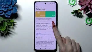 REDMI Note 15 5G &ndash; How to Change Screen Refresh Rate