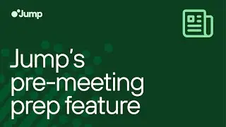 How to use Jump's pre-meeting prep feature