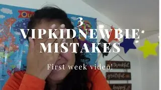 VIPKID 3 Newbie mistakes