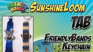 TAB FriendlyBands Keychain - SunshineLoom How-To Video
