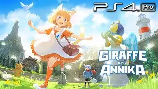 Жираф и Анника (PS4 PRO) Первый час игрового процесса [1080p 60 кадров в секунду]