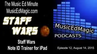 Staff Wars Note ID Trainer for iPad- Music Ed Minute E12