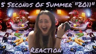 5 Seconds Of Summer &ldquo;2011&rdquo; Reaction