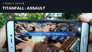 TItanfall Assault - 3 Minute Review