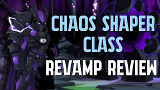 AQW - Chaos Shaper Class Revamp Review/Guide