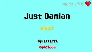 Splattack! (8-Bit Old Channel) | Splatoon 1