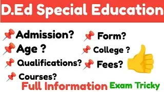D.Ed Special Education  Admission  | College  | Course | Fees | Full Information