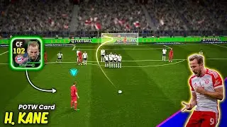 Give Him Any Angle POTW Booster 102 Rate H. KANE The Deadliest Finisher in eFootball 2025🔥