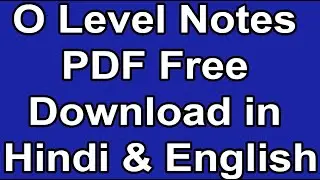 O Level Notes PDF Free Download in Hindi & English