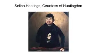 Selina Hastings, Countess Of Huntingdon