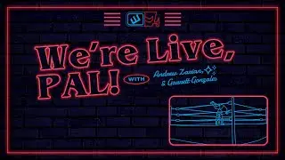 We're Live Pal - AEW Grand Slam, White Rabbit, War Games, and more!