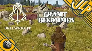 👨&zwj;🌾 Bellwright 🏹 Granit finden / bekommen👀