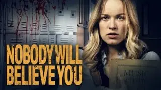 Nobody Will Believe You 2021 Trailer