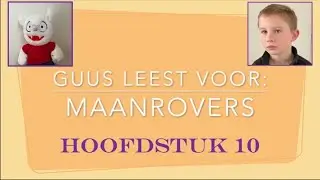 Maanrovers Hoofdstuk 10 - Dolfje Weerwolfje