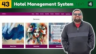 Website settings, static images|Hotel management system||Django Next.Js tutorials
