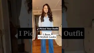 1 Easy Outfit, 4 Different Looks | Styling Formula