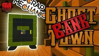 OLD WESTERN BANK! - Wild West Ghost Town (Part 4) - Scrap Mechanic Showcase Ep13