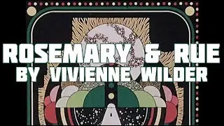 Vivienne Wilder - Rosemary & Rue