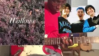 Wallows - It&rsquo;s Only Right Guitar Cover