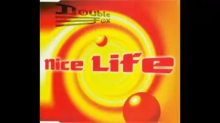 Double Fox &ndash; Nice Life (Club Mix) HQ 1994 Eurodance