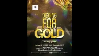 Digging for Gold Service (Onsite & Online) // RCCG City of David (27.01.2026) @ 6pm