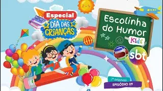Escolinha do Humor Kids - 2° temporada - Especial Dia das Crianças - Episódio 09