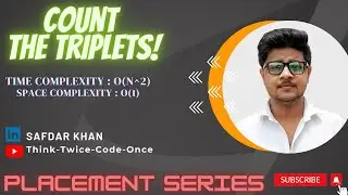 CountTheTriplets|DSA|Array|PlacementPreparation|Easy||Java|FullExplanation|Solution|safdar|Hashing